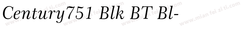 Century751 Blk BT Bl字体转换